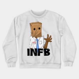 INFB the Introvert Crewneck Sweatshirt